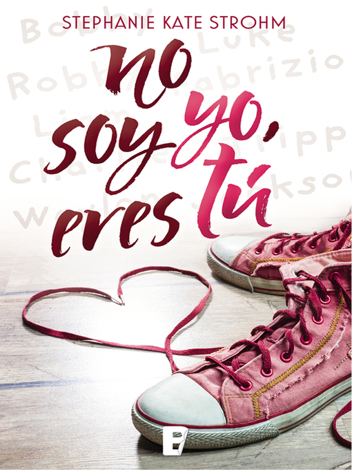 Title details for No soy yo, eres tú by Stephanie Kate Strohm - Wait list